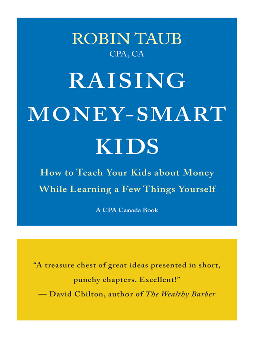 Title details for Raising Money-Smart Kids by Robin Taub - Wait list